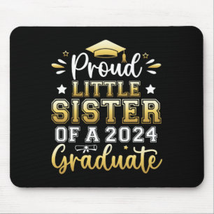 Little Sister Of A 2024 Graduate Senior Graduation Mouse Mat