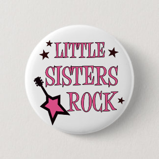 Little Sisters Rock 6 Cm Round Badge