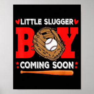 Little Slugger Boy Coming Soon Baby Announcement B Poster