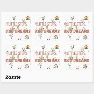 Little Steps Big Dreams Custom Sticker and gifts