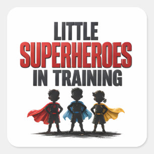 🦸 Little Superheroes In Training Kids Motivationa Square Sticker
