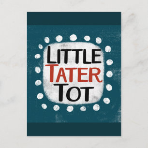 Little Tater Tot Postcard