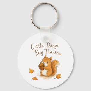 Little Things Big Thanks Watercolor Squirrel Key Ring