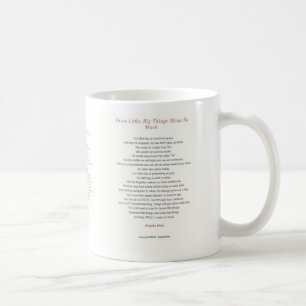 Little Things Mean So Much, Little Things Mean ... Coffee Mug