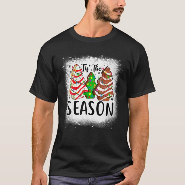 Little Tis The Season Christmas Tree Cakes Debbie T-Shirt (Front)