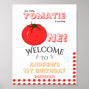Little Tomatie Is Turning One Cute 1st Birthday Poster