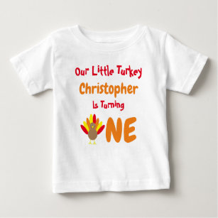 Little Turkey 1st Birthday Baby T-Shirt