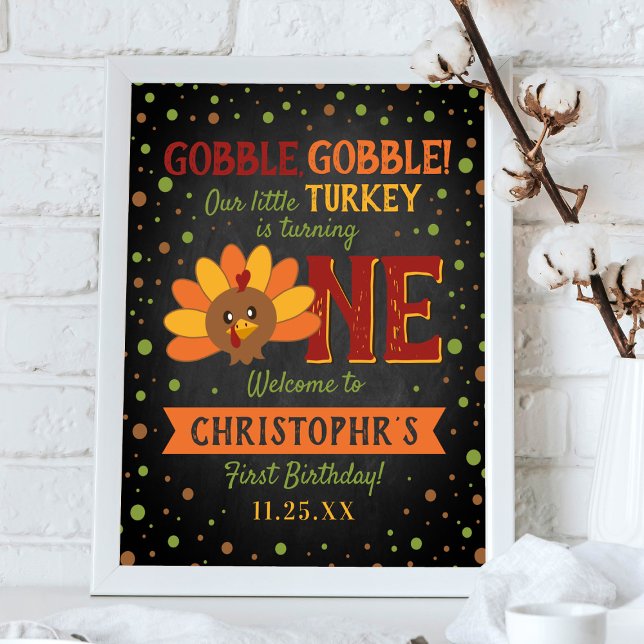 Little Turkey Fall Thanksgiving 1st Birthday Poster (Creator Uploaded)