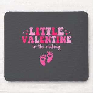 Little Valentine In The Making Valentine's Day Pre Mouse Mat