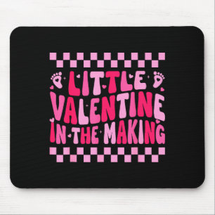 Little Valentine In The Making Valentines Day Preg Mouse Mat