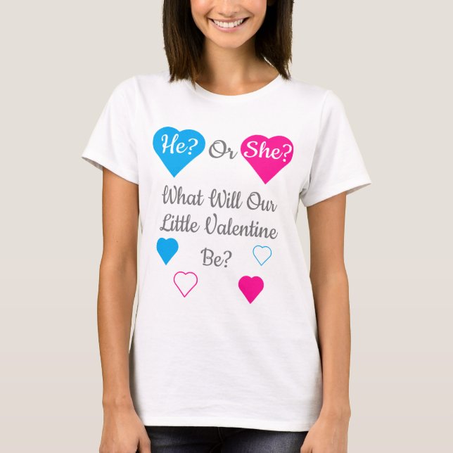 Little Valentine Valentine's Day Gender Reveal T-Shirt (Front)
