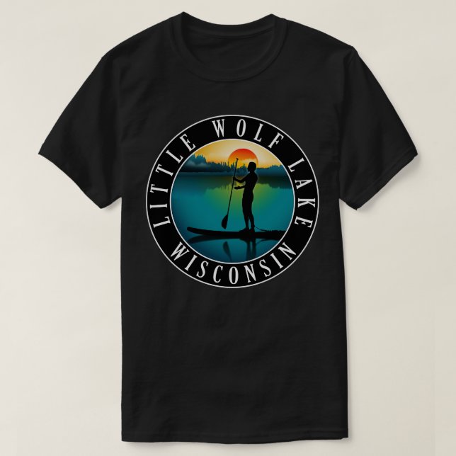 Little Wolf Lake Wisconsin Paddleboarding T-Shirt (Design Front)