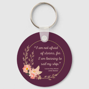 Little Women Quote I - Cute Style Key Ring