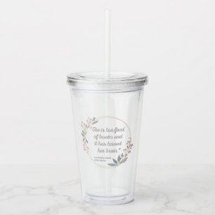 Little Women Quote II - Cute Style Acrylic Tumbler