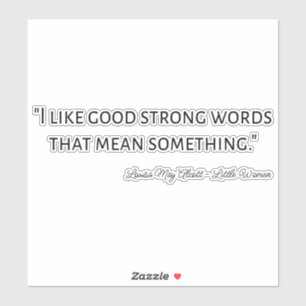 Little Women Quote IV - Classic Style