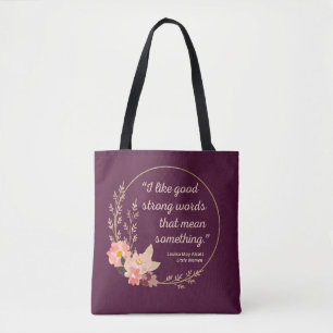 Little Women Quote IV - Cute Style Tote Bag