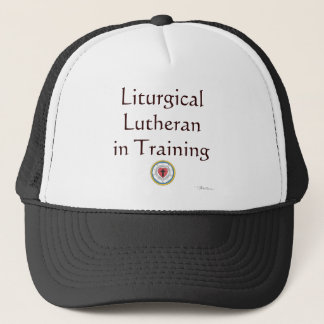 Liturgical Lutheran in Training Trucker Hat