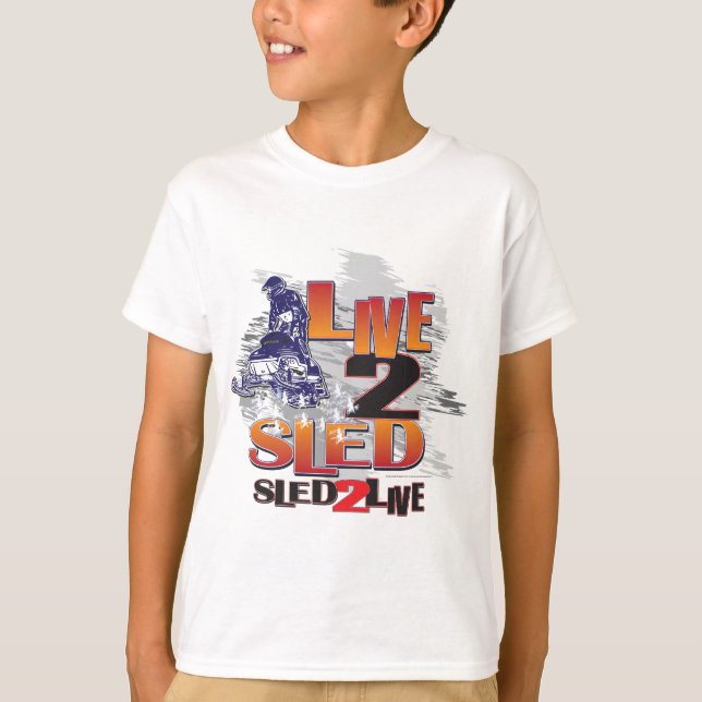 Live 2 Sled Sled To Live T-Shirt (Front)