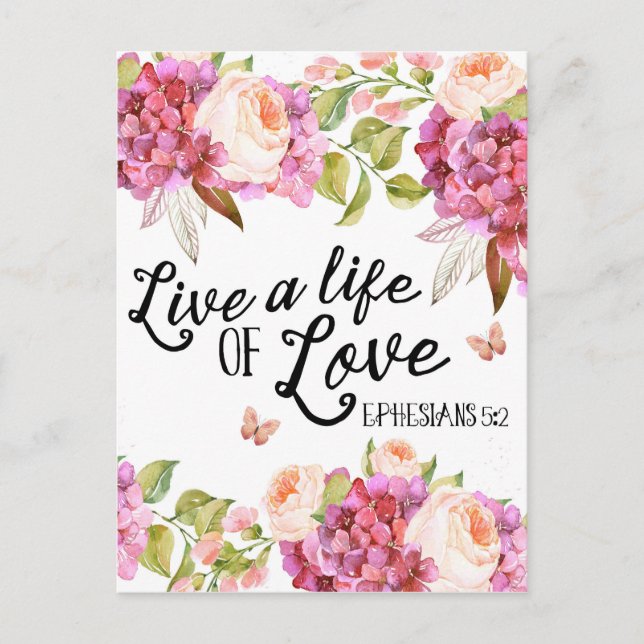 Live a life of love Ephesians quote postcard (Front)