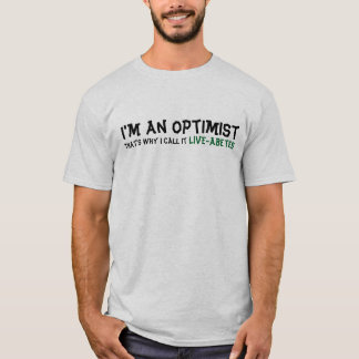 Live-abetes diabetic optimism T-Shirt
