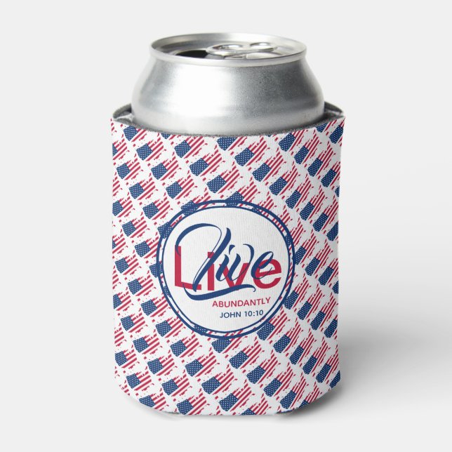 Live Abundantly John 10:10 US AMERICA Can Cooler (Can Front)