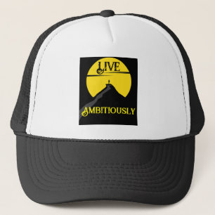 Live Ambitiously Trucker Hat