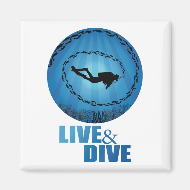 Live and Dive Scuba Diver Magnet (Front)