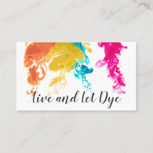 Live and Let Dye - Swirling Dye Colours Business Card