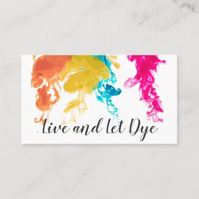 Live and Let Dye - Swirling Dye Colours Business Card (Front)