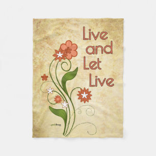 Live and Let Live (12 step recovery programs) Fleece Blanket