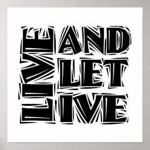 Live and Let Live Poster