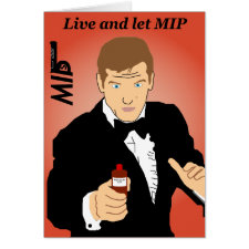 Live and Let MIP spoof movie poster customisable greetings card