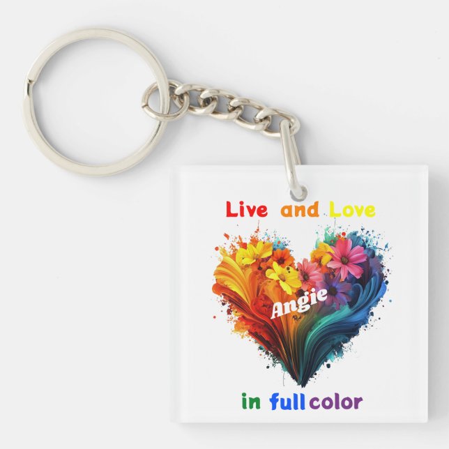 Live And Love In Full Colour Key Ring (Front)
