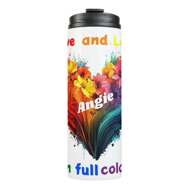 Live And Love In Full Colour Thermal Tumbler (Front)