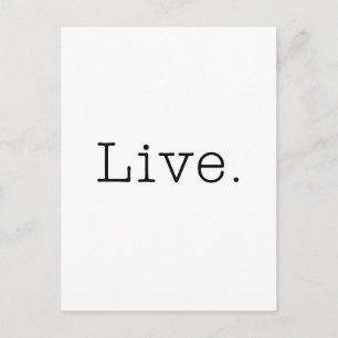 Live. Black And White Live Quote Template Postcard