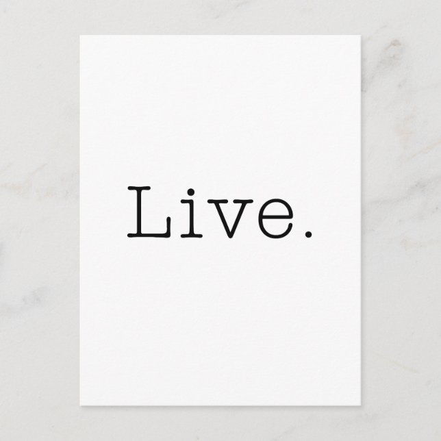 Live. Black And White Live Quote Template Postcard (Front)