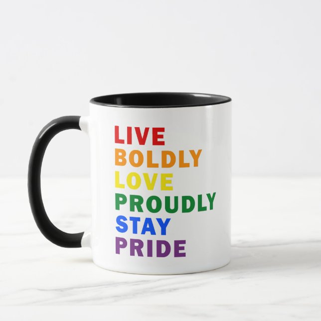 Live Boldly Love Proudly Stay Pride Mug (Left)