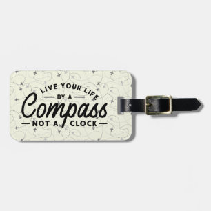 Live By A Compass Not A Clock Aeroplane Luggage Ta Luggage Tag