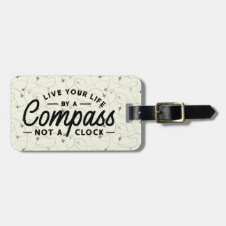 Live By A Compass Not A Clock Aeroplane Luggage Ta Luggage Tag