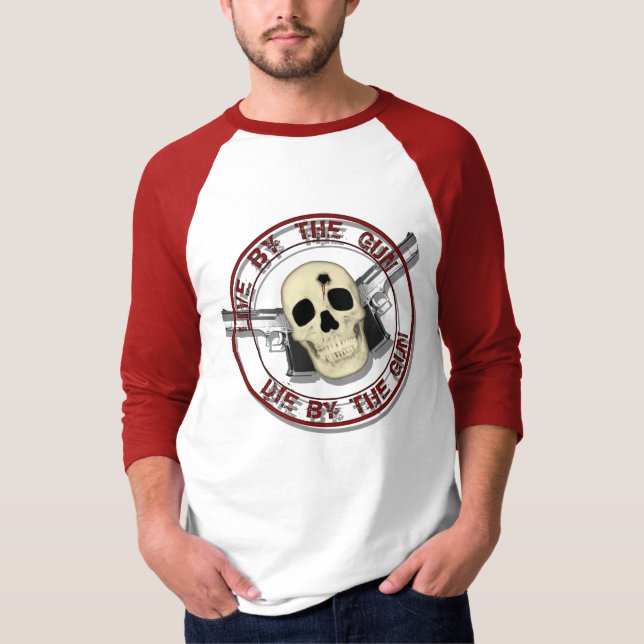 Live-By-The-Gun T-Shirt (Front)