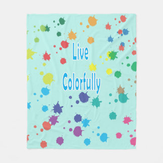 Live Colourfully Modern Paint Splatter Fleece Blan Blanket