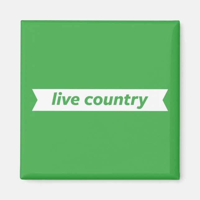 Live Country Magnet (Front)