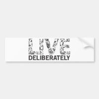 Live Deliberately