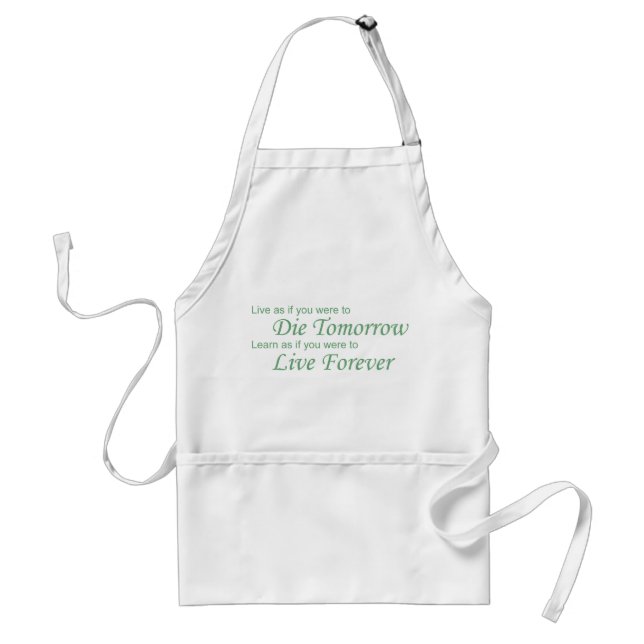 Live - Die Tomorrow green Standard Apron (Front)