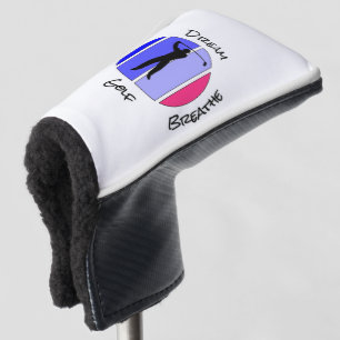 Live, dream, breathe golf head cover