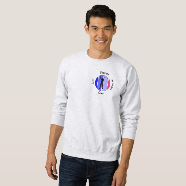 Live, dream, breathe golf sweatshirt (Front Full)