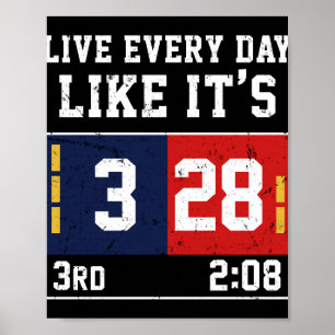 Live Every Day Like It's 28-3 Football Poster
