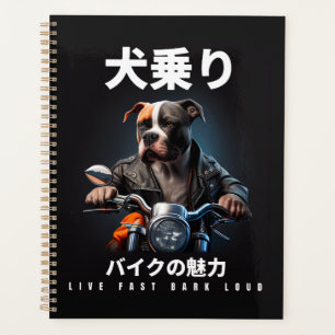 Live Fast Bark Loud - Pitbull Riding Motorbike Planner