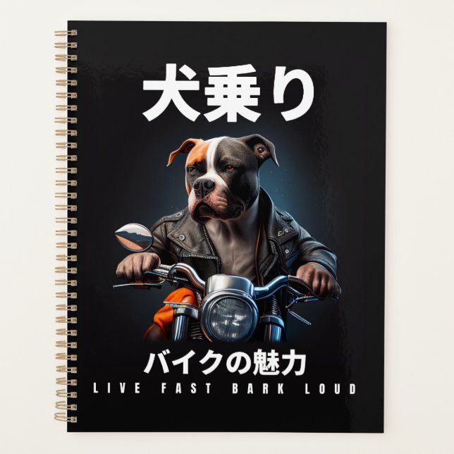 Live Fast Bark Loud - Pitbull Riding Motorbike Planner (Front)