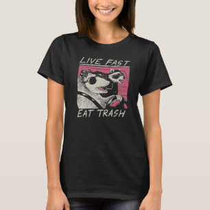 Live Fast Eat Trash Adopt Forbidden Cats Possum Ca T-Shirt